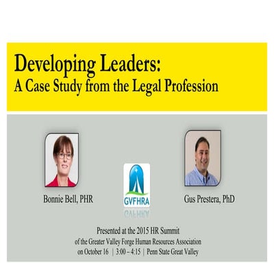 Developing Leaders: A Case Study from the Legal Profession