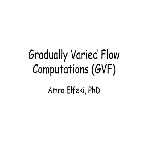 Gradually Varied Flow in Open Channel