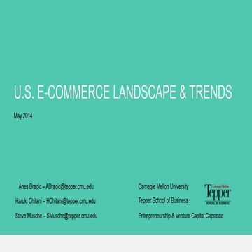 U.S. E-Commerce Landscape and Trends 2014