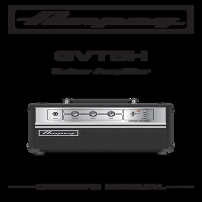 Ampeg GVT5W 5W Class A Elektro Gitar Amfi Kafası manual kullanim klavuzu