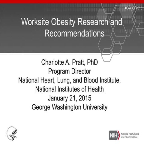 Worksite Obesity Research and Recommendations