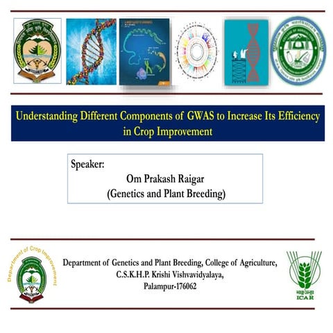 GWAS "GENOME WIDE ASSOCIATION STUDIES" A STEP AHEAD