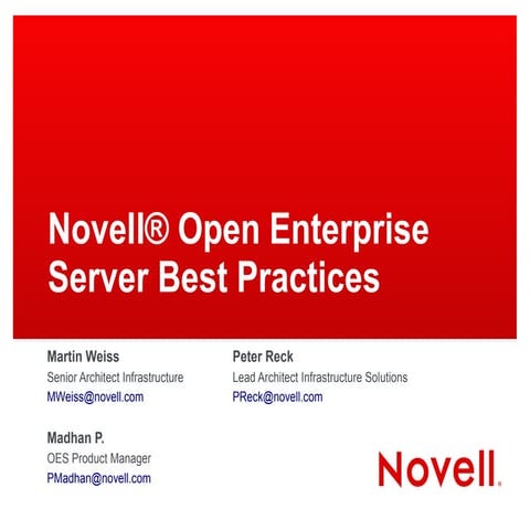 GWAVACon 2013: Novell Open Enterprise Server Best Practices