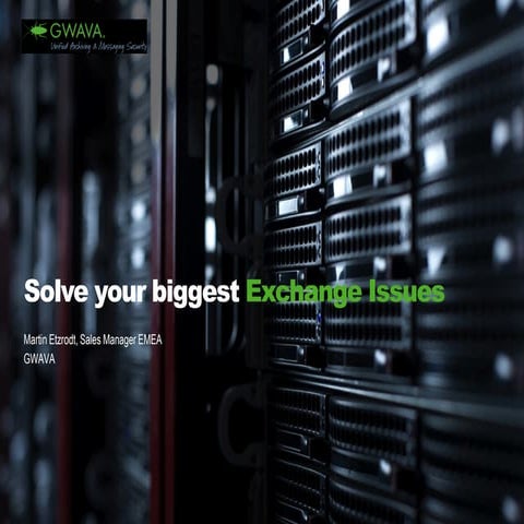 GWAVACon: Solve your biggest Exchange issues