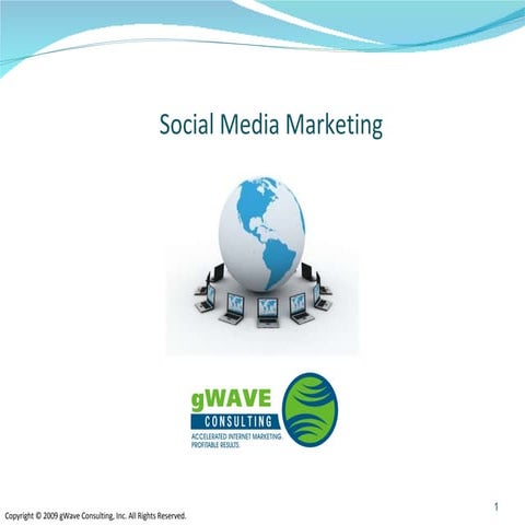 gWave Consulting Social Media Presentation