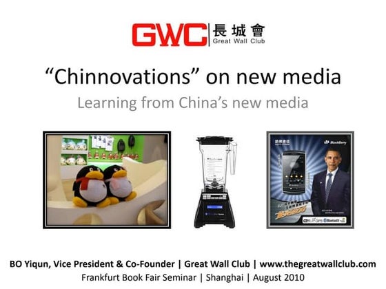 Chinnovations on China's new media