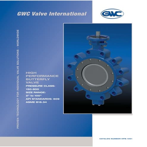 GWC Valve International High Performance Valves