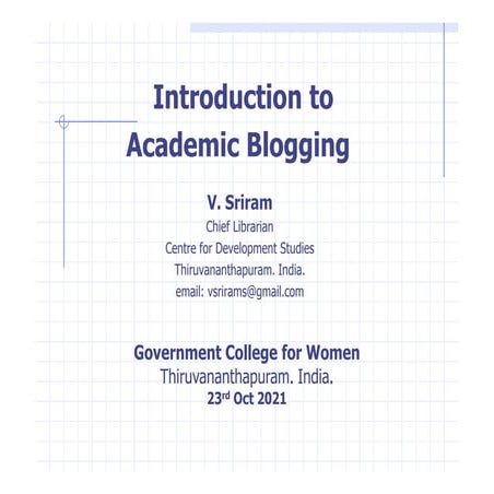 Introduction to Academic Blogging 
