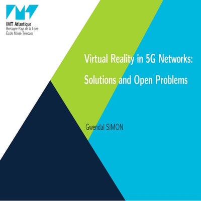 Virtual Reality in 5G Networks