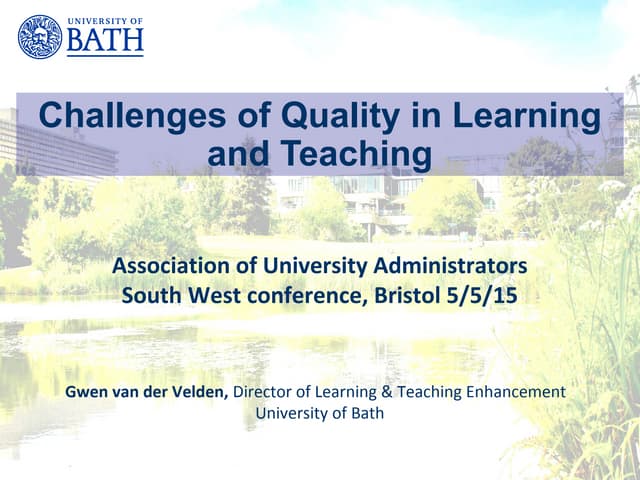 Challenges of Quality in Teaching and Learning - Gwen van der velden