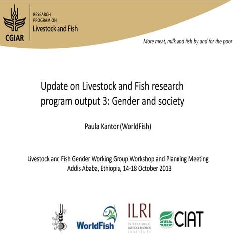 Update on Livestock and Fish research program output 3: Gender and society