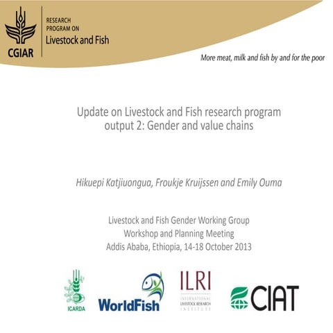 Update on Livestock and Fish research program output 2: Gender and value chains
