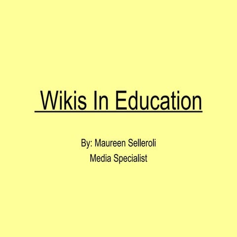 Wikis in Education