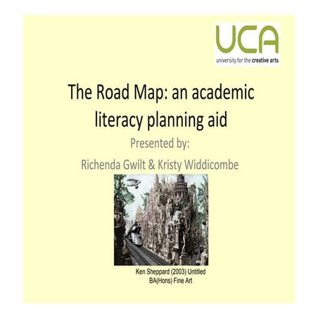 Gwilt & Widdicombe - The road map: an information literacy planning aid