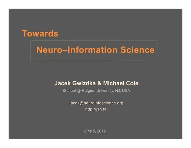 Towards Neuro–Information Science