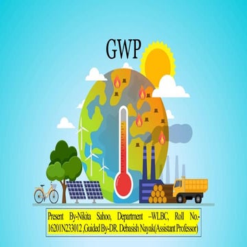 GLOBAL WARMING POTENTIAL PRESENTATION BY NIKITA SAHOO | PDF