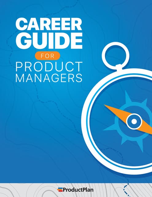 Career guide for product managers