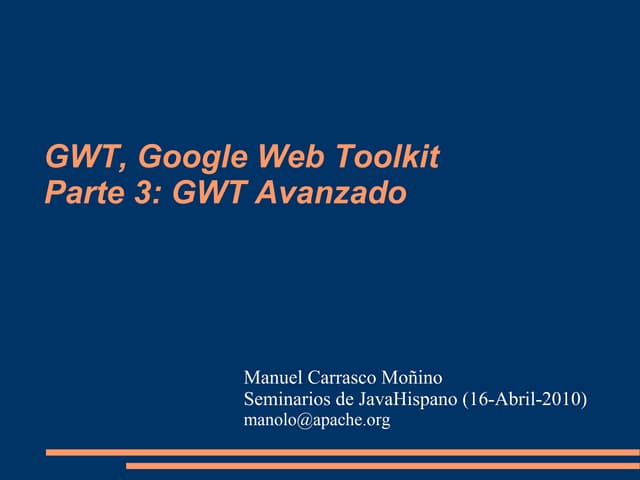 Gwt III - Avanzado
