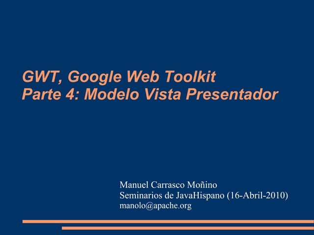 Gwt IV -mvp