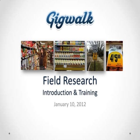 Gigwalk Field Research 