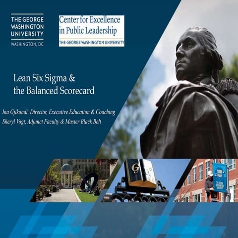Ina Gjikondi & Sheryl Vogt: Lean Six Sigma & the Balanced Scorecard