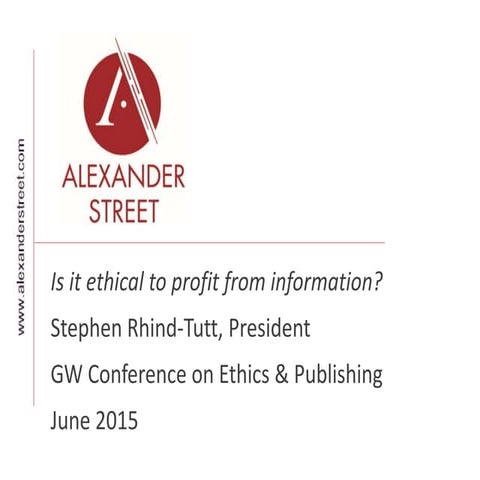 GWU Ethics in Publishing 2015 - Is is ethical for publishers to make a profit?