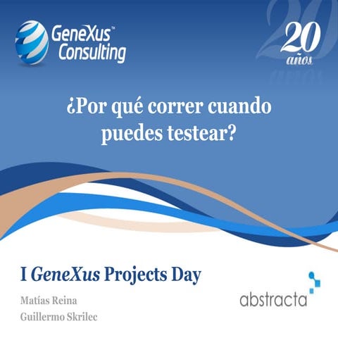 GX Project Days - Charla de testing