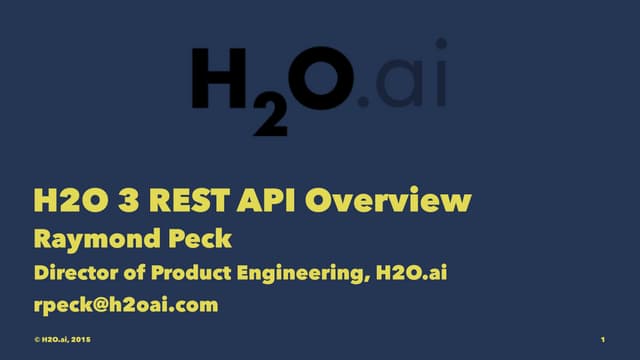 H2O 3 REST API Overview