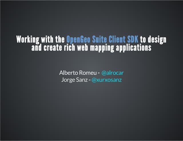 Working with the Boundless SDK to design and create web mapping applications