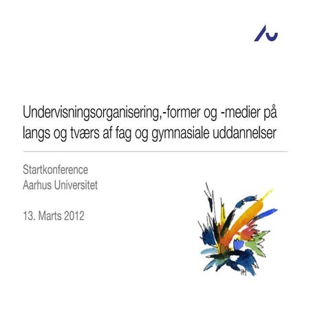 Gym3  startkonf fællesoplæg 13.03.2012