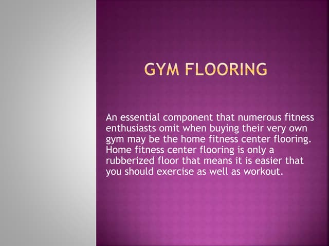 Gym flooring