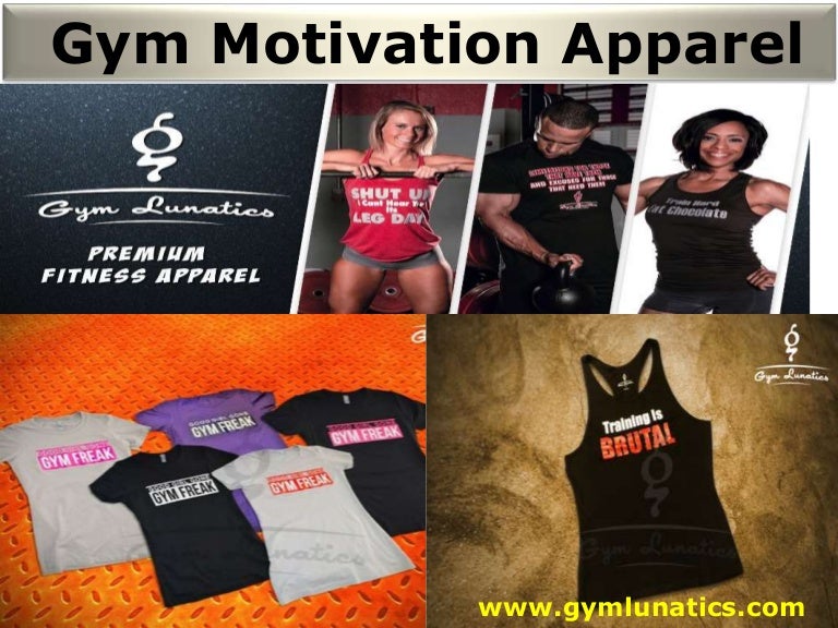 Gym Motivation Apparel