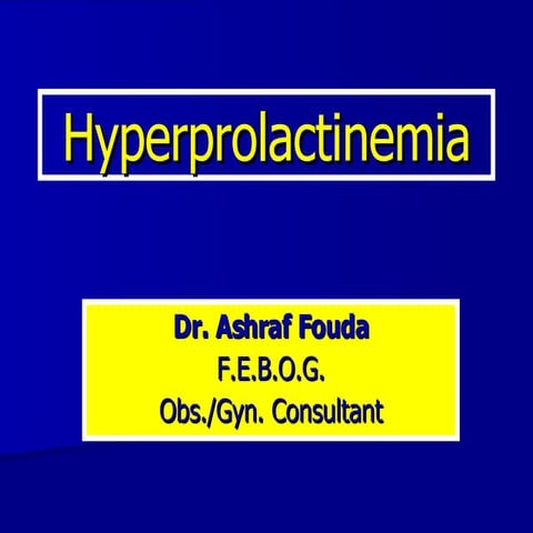 Gyn Hyperprolactinemia