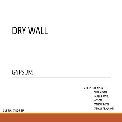 Gypsum - Drywall