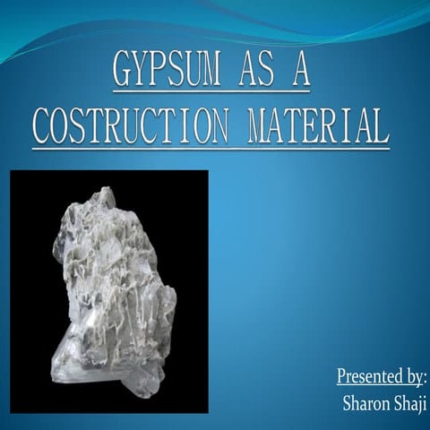Gypsum as a costruction material