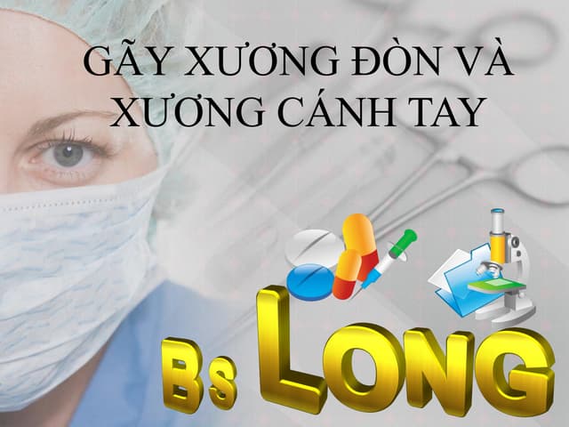 Gãy xương đòn và xương cánh tay