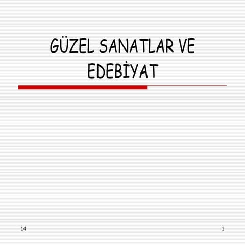 GüZel Sanatlar Ve Edebiyat | PPT