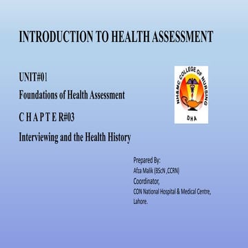 H.A Interviewing and the Health History  Chapter#03 Bates.pptx