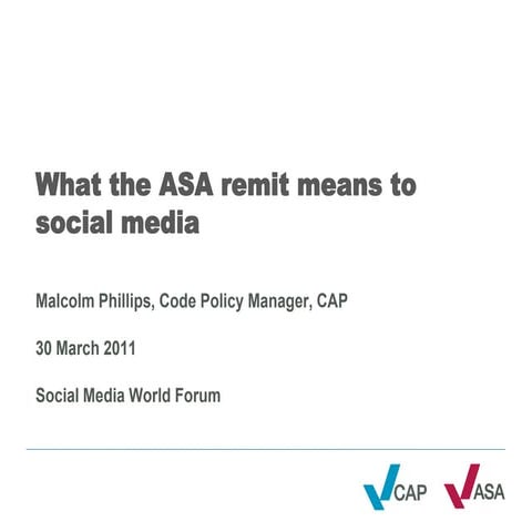 What the ASA remit means to social media at SMWF.