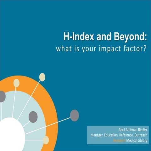 H index and beyond
