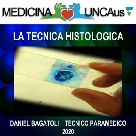 LA TECNICA HISTOLOGICA