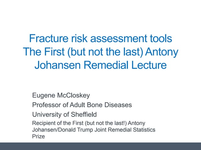 Osteoporosis 2016 | Fracture Risk a...