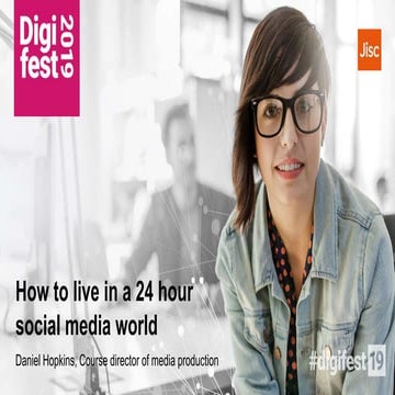 How to live in a 24 hour social media world