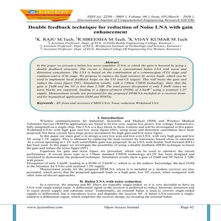 Double feedback technique for reduction of Noise LNA with gain enhancement