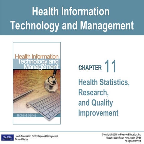 Health Statistics, research and Quality Improvement