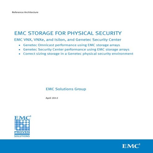 EMC Storage for Physical Security EMC VNX, VNXe, and Isilon, and Genetec Secu...