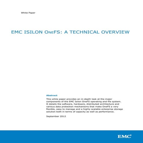 White Paper: EMC Isilon OneFS — A Technical Overview   