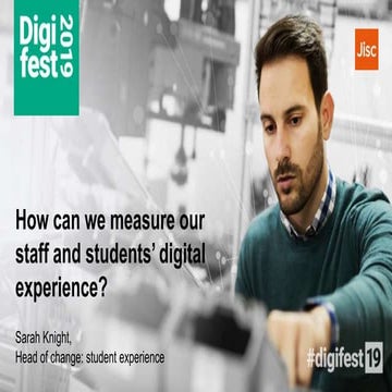 How can we measure our staff and students’ digital experience?