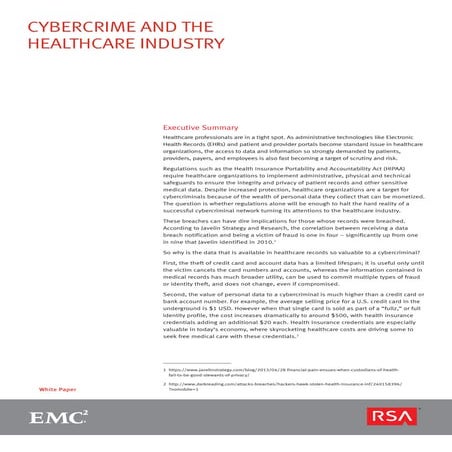 Cybercrime and the Healthcare Industry