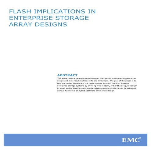 Flash Implications in Enterprise Storage Array Designs